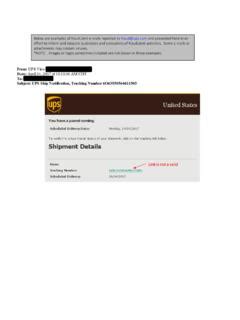 mcinfo@ups.com|Below are examples of fraudulent e.